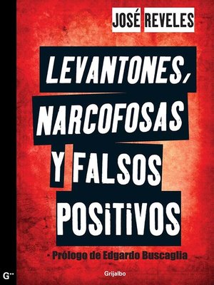 cover image of Levantones, narcofosas y falsos positivos